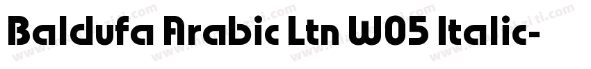 Baldufa Arabic Ltn W05 Italic字体转换
